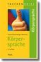 Körpersprache Cover des Buches Körpersprache (ISBN: 9783448073850)