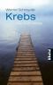Krebs Cover des Buches Krebs (ISBN: 9783492253598)
