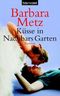 Küsse in Nachbars Garten Cover des Buches Küsse in Nachbars Garten (ISBN: 9783442362714)