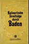 Kulinarische Streifzüge durch Baden Cover des Buches Kulinarische Streifzüge durch Baden (ISBN: 9783893930616)