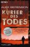 Kurier des Todes Cover des Buches Kurier des Todes (ISBN: 9783453811706)
