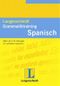 Langenscheidt Grammatiktraining Spanisch Cover des Buches Langenscheidt Grammatiktraining Spanisch (ISBN: 9783468349447)