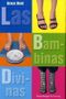 Las Bambinas Divinas Cover des Buches Las Bambinas Divinas (ISBN: 9783473582471)