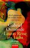 Lauras Reise ins Licht Cover des Buches Lauras Reise ins Licht (ISBN: 9783442457205)