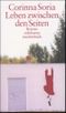 Leben zwischen den Seiten Cover des Buches Leben zwischen den Seiten (ISBN: 9783518398210)