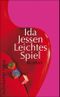 Leichtes Spiel Cover des Buches Leichtes Spiel (ISBN: 9783518460245)