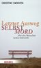 Letzter Ausweg Selbstmord Cover des Buches Letzter Ausweg Selbstmord (ISBN: 9783451299797)