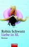 Liebe in XL Cover des Buches Liebe in XL (ISBN: 9783442459063)