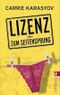 Lizenz zum Seitensprung Cover des Buches Lizenz zum Seitensprung (ISBN: 9783548268637)