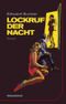 Lockruf der Nacht Cover des Buches Lockruf der Nacht (ISBN: 9783935890618)
