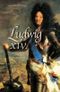 Ludwig XIV. Cover des Buches Ludwig XIV. (ISBN: 9783491960855)