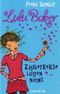 Lulu Baker - Zauberkekse lügen nicht Cover des Buches Lulu Baker - Zauberkekse lügen nicht (ISBN: 9783815768532)