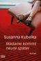 Madame kommt heute später Cover des Buches Madame kommt heute später (ISBN: 9783404161362)
