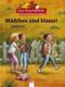Mädchen sind klasse! Cover des Buches Mädchen sind klasse! (ISBN: 9783401074221)
