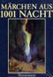 Märchen aus Tausendundeiner Nacht für junge Leser Cover des Buches Märchen aus Tausendundeiner Nacht für junge Leser (ISBN: 9783522147200)