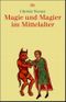 Magie und Magier im Mittelalter Cover des Buches Magie und Magier im Mittelalter (ISBN: 9783423340175)