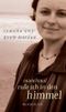 Manchmal rufe ich in den Himmel Cover des Buches Manchmal rufe ich in den Himmel (ISBN: 9783805207706)