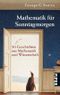 Mathematik für Sonntagmorgen Cover des Buches Mathematik für Sonntagmorgen (ISBN: 9783492251150)