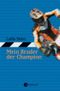 Mein Bruder der Champion Cover des Buches Mein Bruder der Champion (ISBN: 9783794160044)