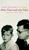 Mein Vater und sein Sohn Cover des Buches Mein Vater und sein Sohn (ISBN: 9783351029937)