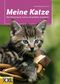 Meine Katze Cover des Buches Meine Katze (ISBN: 9783897362987)