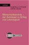 Menschenkenntnis - der Schlüssel zu Erfolg und Lebensglück Cover des Buches Menschenkenntnis - der Schlüssel zu Erfolg und Lebensglück (ISBN: 9783280050729)