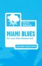 Miami Blues Cover des Buches Miami Blues (ISBN: 9783895810770)