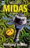 Midas oder Die Auferstehung des Fleisches Cover des Buches Midas oder Die Auferstehung des Fleisches (ISBN: 9783453062283)