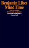 Mind Time Cover des Buches Mind Time (ISBN: 9783518294345)