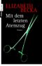 Mit dem letzten Atemzug Cover des Buches Mit dem letzten Atemzug (ISBN: 9783453351332)
