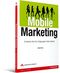 Mobile Marketing Cover des Buches Mobile Marketing (ISBN: 9783827331106)