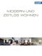 Modern und zeitlos wohnen Cover des Buches Modern und zeitlos wohnen (ISBN: 9783766719614)