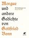Morgue und andere Gedichte Cover des Buches Morgue und andere Gedichte (ISBN: 9783608939415)