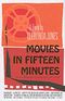 MOVIES IN FIFTEEN MINUTES: THE TEN BIGGEST MOVIES EVER FOR PEOPLE WHO CAN'T BE BOTHERED Cover des Buches MOVIES IN FIFTEEN MINUTES: THE TEN BIGGEST MOVIES EVER FOR PEOPLE WHO CAN'T BE BOTHERED (ISBN: 9780575076877)