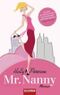 Mr. Nanny Cover des Buches Mr. Nanny (ISBN: 9783442468041)