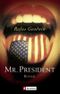 Mr. President Cover des Buches Mr. President (ISBN: 9783548257860)