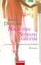 Nach den Sternen greifen Cover des Buches Nach den Sternen greifen (ISBN: 9783442467792)