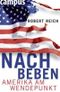 Nachbeben -- Amerika am Wendepunkt Cover des Buches Nachbeben -- Amerika am Wendepunkt (ISBN: 9783593392479)