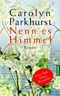 Nenn es Himmel Cover des Buches Nenn es Himmel (ISBN: 9783442310623)