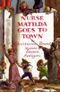 Nurse Matilda Goes to Town Cover des Buches Nurse Matilda Goes to Town (ISBN: 9780747576778)