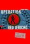 Operation Red Jericho Cover des Buches Operation Red Jericho (ISBN: 9783570401415)