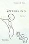 Opferkind Cover des Buches Opferkind (ISBN: 9783939518792)