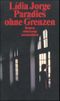 Paradies ohne Grenzen Cover des Buches Paradies ohne Grenzen (ISBN: 9783518395219)