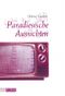 Paradiesische Aussichten Cover des Buches Paradiesische Aussichten (ISBN: 9783551581549)