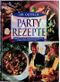 Partyrezepte Cover des Buches Partyrezepte (ISBN: 9783767003842)