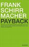 Payback Cover des Buches Payback (ISBN: 9783896673367)