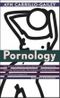 Pornology Cover des Buches Pornology (ISBN: 9783807710280)