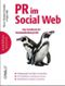 PR im Social Web Cover des Buches PR im Social Web (ISBN: 9783897215634)