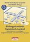 Praxisbuch - Lernkompetenz: Mathematik, Biologie, Physik, Chemie / Bildungsstandards Französisch: konkret Cover des Buches Praxisbuch - Lernkompetenz: Mathematik, Biologie, Physik, Chemie / Bildungsstandards Französisch: konkret (ISBN: 9783589225729)