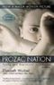 Prozac Nation Cover des Buches Prozac Nation (ISBN: 9781442006720)